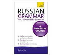 Daphne West Russian Grammar You Really Need To Know: Teach Yourself (Tascabile)