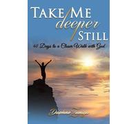 Daphne Zuniga Take Me Deeper Still (Tascabile)