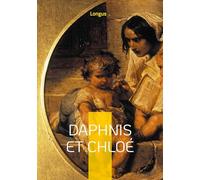 Daphnis et Chloé: Amour, Initiation & Nature