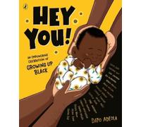 Dapo Adeola Hey You (Tascabile)