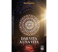 Dar vita a una vita