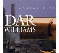 Dar Williams - Mortal City
