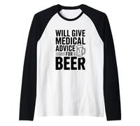 Darà Consigli Medici per l'umorismo della Birra Maglia con Maniche Raglan