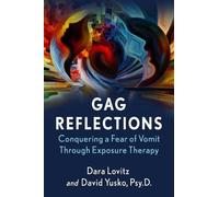 Dara Lovitz David Yusko, Psy.D. Gag Reflections (Tascabile)