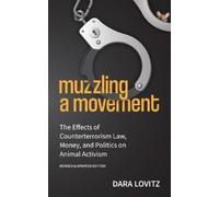 Dara Lovitz Muzzling a Movement (Tascabile)