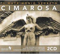 Dara/Mazzuccato/Cavallaro - Cimarosa: Il Matrimonio Segret