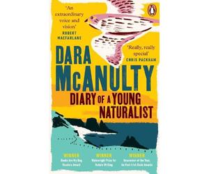 Dara McAnulty Diary of a Young Naturalist (Tascabile)
