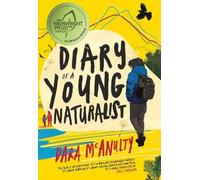 Dara McAnulty Diary of a Young Naturalist: WINNER OF THE 2020 (Copertina rigida)