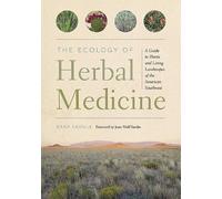 Dara Saville The Ecology of Herbal Medicine (Tascabile)