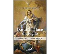 Darai alla luce un figlio. Novena all'Immacolata
