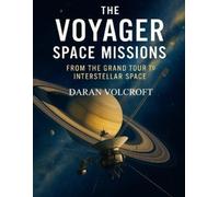 Daran Volcroft The Voyager Space Missions (Tascabile)