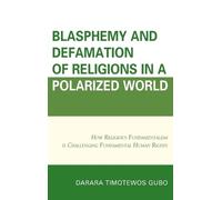 Darara Timotewo Blasphemy And Defamation of Religions In a Po (Copertina rigida)