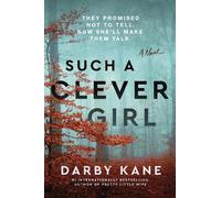 Darby Kane Such a Clever Girl: A Novel (Copertina rigida)