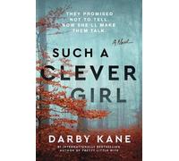 Darby Kane Such a Clever Girl (Tascabile)