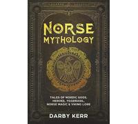 Darby Kerr Norse Mythology (Tascabile)