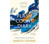 Darcey Steinke Flash Count Diary (Tascabile)