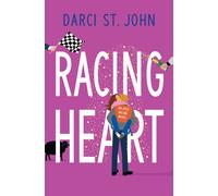 Darci St. John Racing Heart (Tascabile)