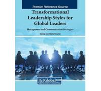 Darcia Ann Mari Transformational Leadership Styles for Global Leader (Tascabile)