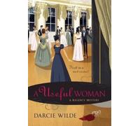 Darcie Wilde A Useful Woman (Tascabile)