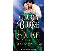 Darcy Burke A Duke is Never Enough (Tascabile) Spitfire Society