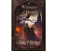 Darcy Burke A Whisper of Death (Tascabile) Raven & Wren