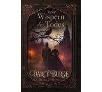 Darcy Burke Ein Wispern des Todes (Tascabile) Raven & Wren
