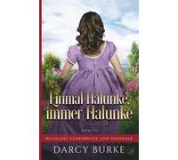 Darcy Burke Einmal Halunke, immer Halunke (Tascabile)