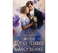 Darcy Burke If the Duke Dares (Tascabile)