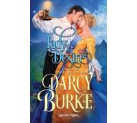 Darcy Burke Lady of Desire (Tascabile)