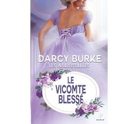 Darcy Burke Le Vicomte blessé (Tascabile) Les Insaisissables