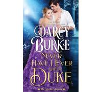 Darcy Burke Never Have I Ever With a Duke (Tascabile) Spitfire Society