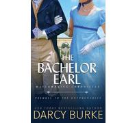 Darcy Burke The Bachelor Earl (Tascabile)