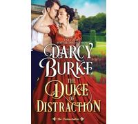 Darcy Burke The Duke of Distraction (Tascabile) Untouchables