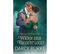 Darcy Burke Wenn der Viscount lockt (Tascabile) Regeln Für Halunken