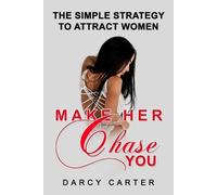 Darcy Carter Make Her Chase You (Tascabile)