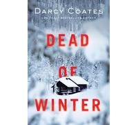 Darcy Coates Dead of Winter (Tascabile)