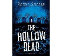 Darcy Coates The Hollow Dead (Tascabile) Gravekeeper