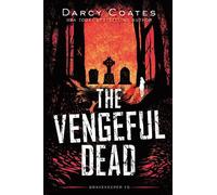 Darcy Coates The Vengeful Dead (Tascabile) Gravekeeper (PRESALE 18/03/2025)