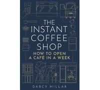 Darcy Millar The Instant Coffee Shop (Tascabile) Head Start