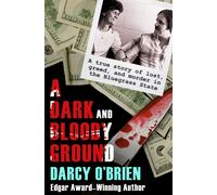 Darcy O'Brien A Dark and Bloody Ground (Tascabile)