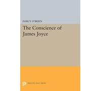 Darcy O'Brien The Conscience of James Joyce (Tascabile) Princeton Legacy Library