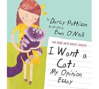 Darcy Pattison I Want a Cat (Copertina rigida) Read and Write