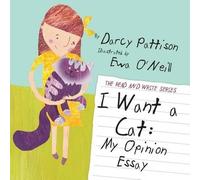 Darcy Pattison I Want a Cat (Tascabile) Read and Write