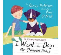 Darcy Pattison I Want a Dog (Tascabile)