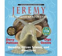 Darcy Pattison Jeremy, the English Garden Snail (Copertina rigida)