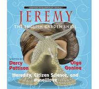Jeremy, the English Garden Snail: Heredity, Citizen Science, and #snaillove: 7