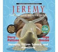 Darcy Pattison Jeremy, the English Garden Snail (Tascabile)