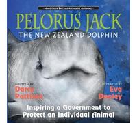 Darcy Pattison Pelorus Jack, the New Zealand Dolphin (Tascabile)