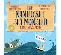 Darcy Pattison Peter Willis The Nantucket Sea Monster (Copertina rigida)