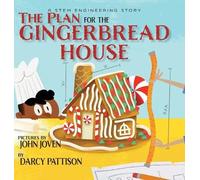 Darcy Pattison The Plan for the Gingerbread House (Copertina rigida)